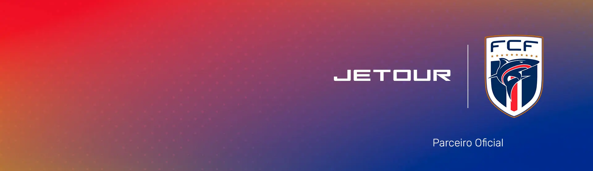  JETOUR É PARCEIRO OFICIAL DA FCF